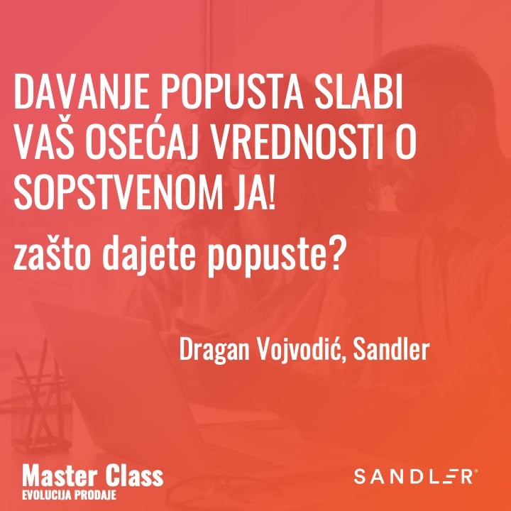 Master Class Evolucija prodaje – poruka o davanju popusta i percepciji lične vrednosti u prodaji Master Class Evolucija prodaje – poruka o davanju popusta i percepciji lične vrednosti u prodaji