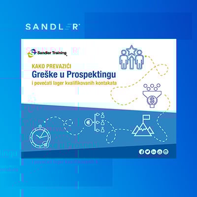 Kako prevazići greške u prospektingu i povećati lager kvalifikovanih kontakata 
